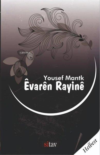 Evaren Rayine - Yousef Mantk | Yeni ve İkinci El Ucuz Kitabın Adresi