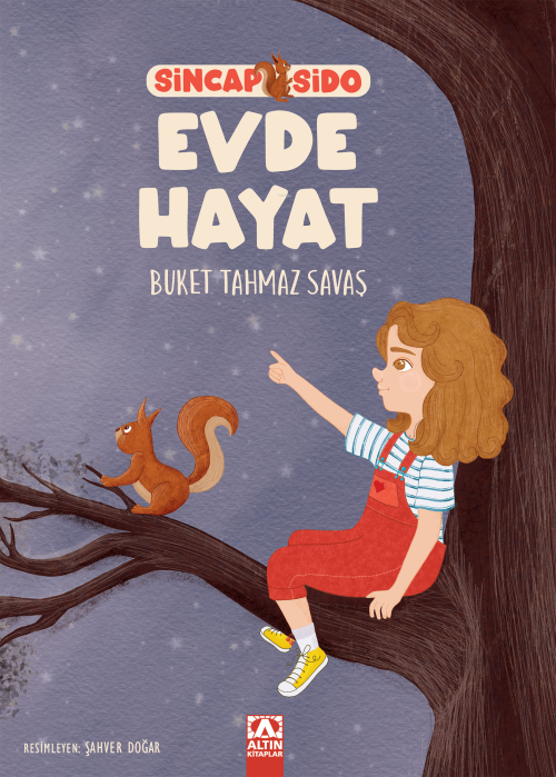 Evde Hayat - Sincap Sido - Buket Tahmaz Savaş | Yeni ve İkinci El Ucuz