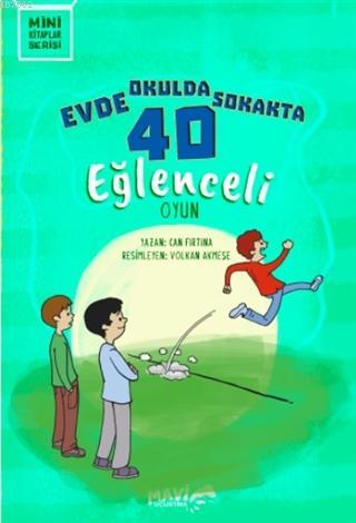 Evde Okulda Sokakta 40 Eğlenceli Oyun - Can Fırtına | Yeni ve İkinci E