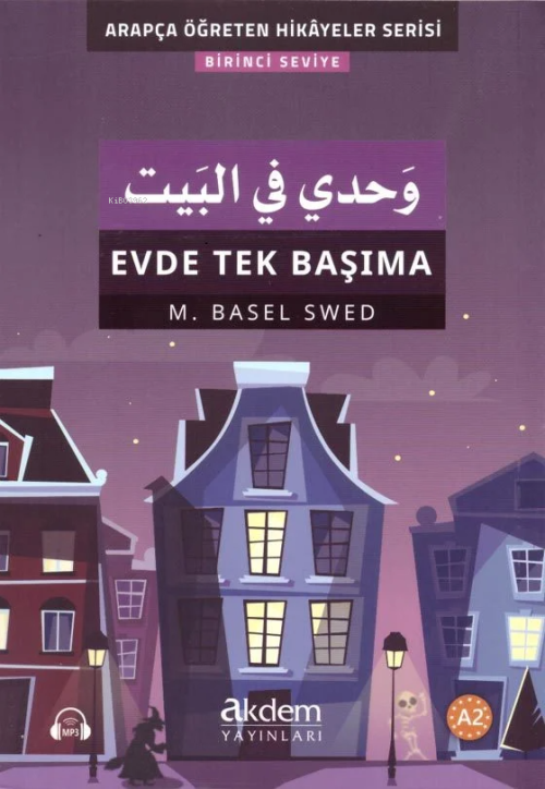 Evde Tek Başıma - M. Basel Swed | Yeni ve İkinci El Ucuz Kitabın Adres