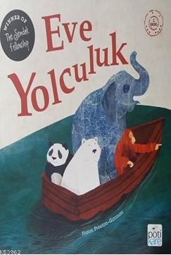 Eve Yolculuk - Frann Preston Gannon | Yeni ve İkinci El Ucuz Kitabın A