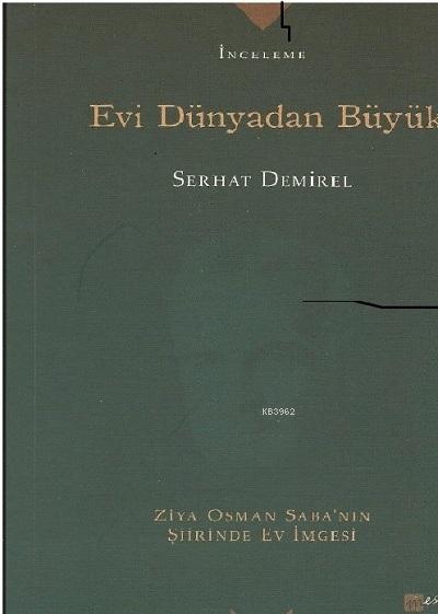 Evi Dünyadan Büyük - Serhat Demirel | Yeni ve İkinci El Ucuz Kitabın A