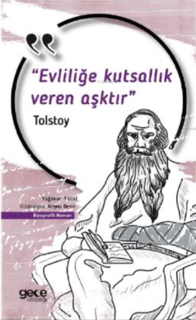 Evliliğe Kutsallık Veren Aşktır - Tostoy | Yeni ve İkinci El Ucuz Kita