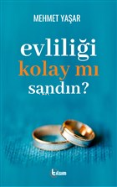 Evliliği Kolay Mı Sandın? - Mehmet Yaşar | Yeni ve İkinci El Ucuz Kita