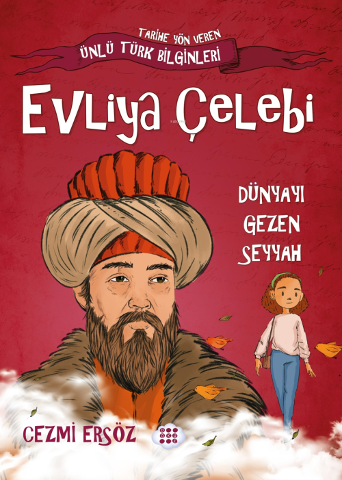 Evliya Çelebi-Dünyayı Gezen Seyyah - Cezmi Ersöz | Yeni ve İkinci El U