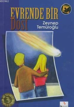 Evrende Bir Dost - Zeynep Temüroğlu | Yeni ve İkinci El Ucuz Kitabın A