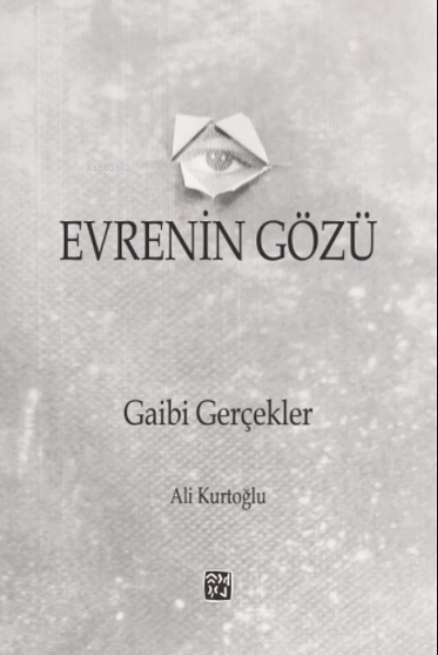 Evrenin Gözü - Ali Kurtoğlu | Yeni ve İkinci El Ucuz Kitabın Adresi