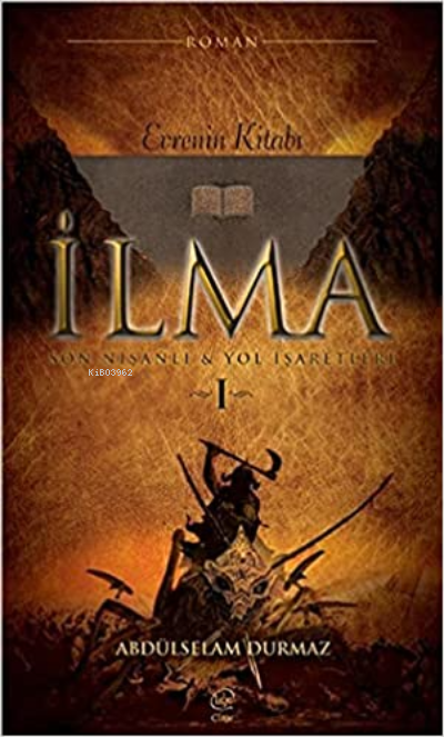 İlma - Evrenin Kitabı - Abdülselam Durmaz | Yeni ve İkinci El Ucuz Kit