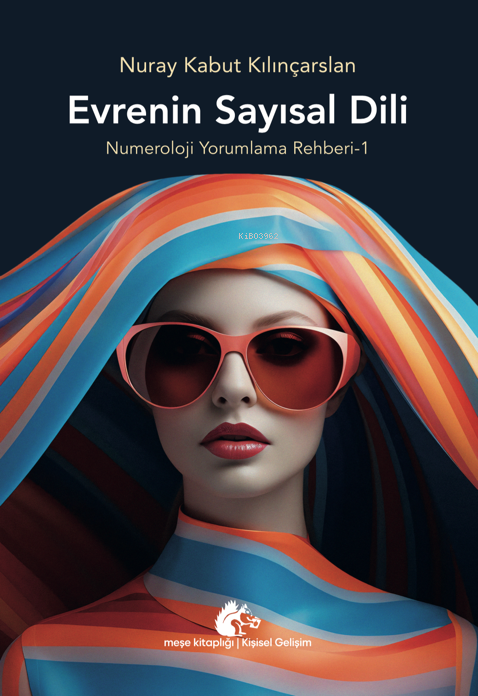 Evrenin Sayısal Dili - Nuray Kabut Kılınçarslan | Yeni ve İkinci El Uc