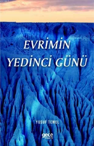 Evrimin Yedinci Günü - Yusuf Temel | Yeni ve İkinci El Ucuz Kitabın Ad