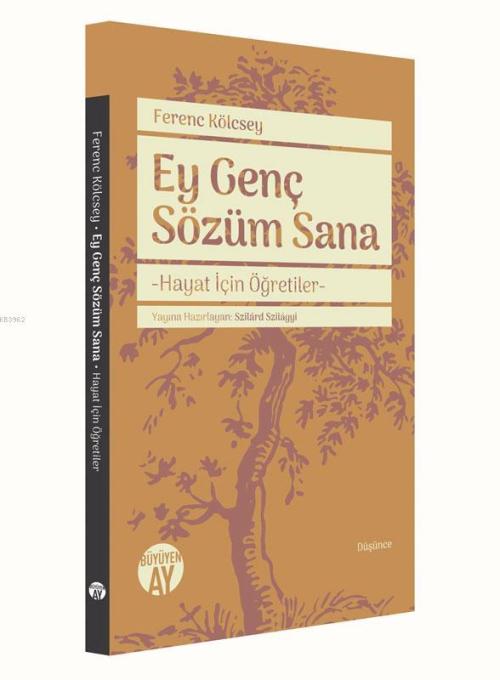 Ey Genç Sözüm Sana - Ferenc Kölcsey | Yeni ve İkinci El Ucuz Kitabın A