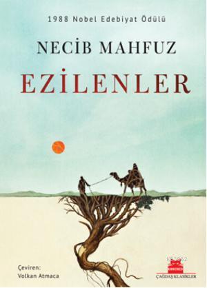 Ezilenler - Necib Mahfuz | Yeni ve İkinci El Ucuz Kitabın Adresi