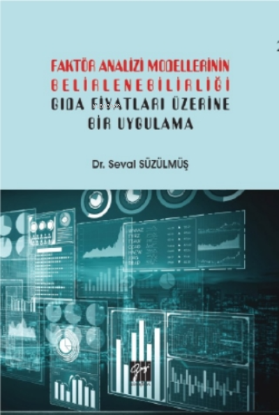 Faktör Analizi Modellerinin Belirlenebilirliği Gıda Fiyatları Üzerine 