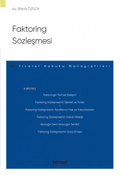 Faktoring Sözleşmesi - Rânâ Özsoy | Yeni ve İkinci El Ucuz Kitabın Adr