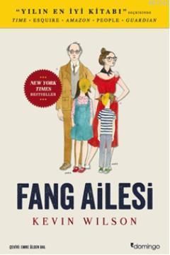 Fang Ailesi - Kevin Wilson | Yeni ve İkinci El Ucuz Kitabın Adresi