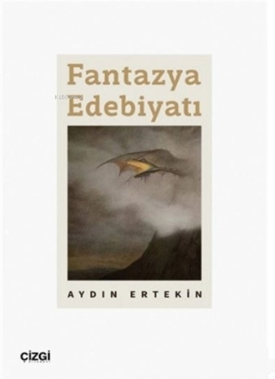 Fantazya Edebiyatı - Aydın Ertekin | Yeni ve İkinci El Ucuz Kitabın Ad