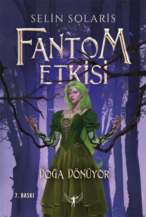 Fantom Etkisi;Doğa Dönüyor - Selin Solaris | Yeni ve İkinci El Ucuz Ki