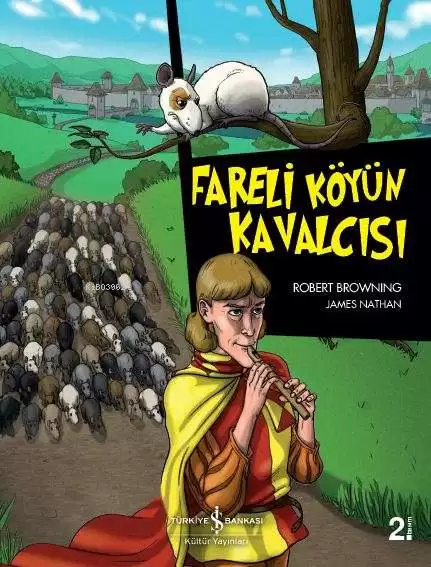 Fareli Köyün Kavalcısı - Robert Browning | Yeni ve İkinci El Ucuz Kita