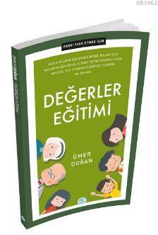 Farkı Fark Etmek İçin: Değerler Eğitimi - Ömer Doğan | Yeni ve İkinci 