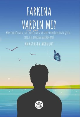 Farkına Vardın Mı? - Anastasia Akbulut | Yeni ve İkinci El Ucuz Kitabı