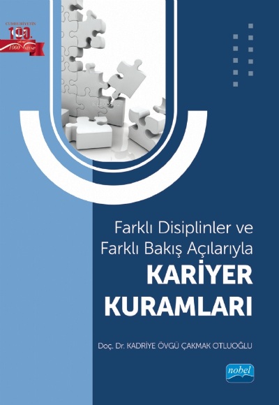 Farklı Disiplinler ve Farklı Bakış Açılarıyla;;Kariyer Kuramları - Kad