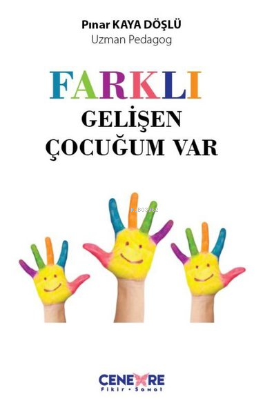 Farklı Gelişen Çocuğum Vardı - Pınar Kaya Döşlü | Yeni ve İkinci El Uc