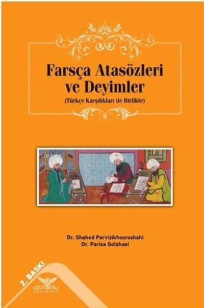 Farsça Atasözleri ve Deyimler - Parisa Golshaei | Yeni ve İkinci El Uc