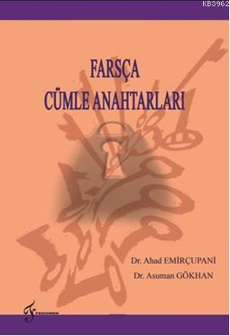 Farsça Cümle Anahtarları - Asuman Gökhan | Yeni ve İkinci El Ucuz Kita