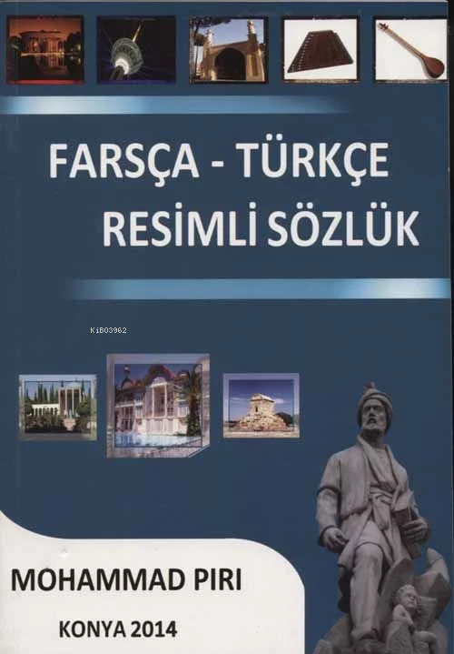 Farsça-Türkçe Resimli Sözlük - Mohammad Piri | Yeni ve İkinci El Ucuz 