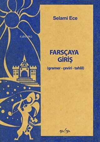 Farsçaya Giriş - Selami Ece | Yeni ve İkinci El Ucuz Kitabın Adresi