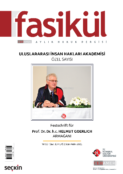 Fasikül Aylık Hukuk Dergisi Sayı: 134 – 145 Ocak – Aralık 2021;Prof. D