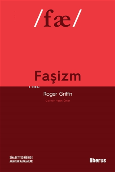 Faşizm - Roger Griffin | Yeni ve İkinci El Ucuz Kitabın Adresi