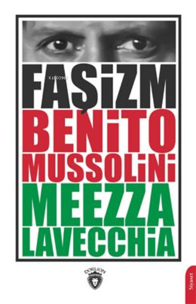 Faşizm - Benito Mussolini | Yeni ve İkinci El Ucuz Kitabın Adresi