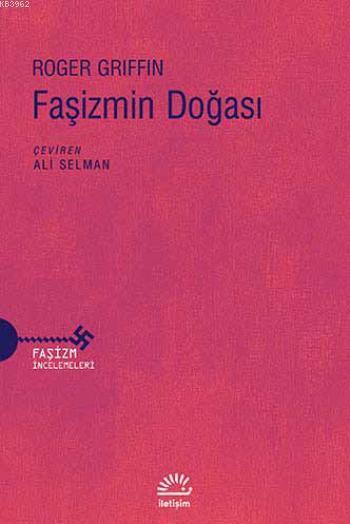 Faşizmin Doğası - Roger Griffin | Yeni ve İkinci El Ucuz Kitabın Adres