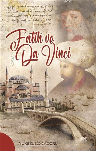 Fatih ve Da Vinci - Yüksel Kocadoru | Yeni ve İkinci El Ucuz Kitabın A