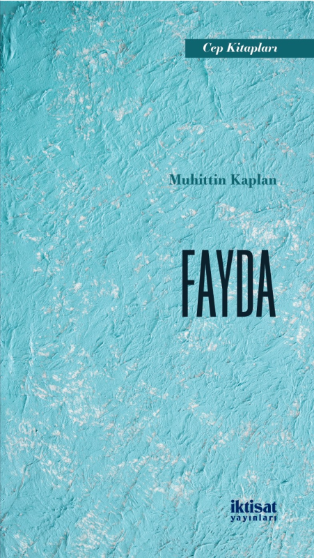 Fayda - Muhittin Kaplan | Yeni ve İkinci El Ucuz Kitabın Adresi