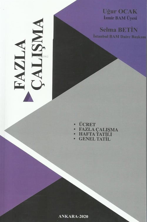 Fazla Çalışma - Uğur Ocak | Yeni ve İkinci El Ucuz Kitabın Adresi