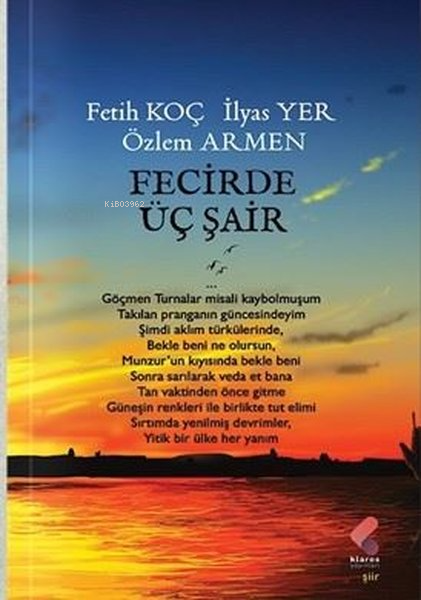 Fecirde Üç Şair - Fetih Koç | Yeni ve İkinci El Ucuz Kitabın Adresi