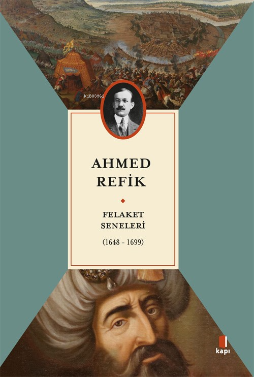 Felaket Seneleri (1648-1699) - Ahmed Refik | Yeni ve İkinci El Ucuz Ki