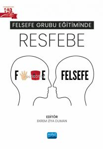 Felsefe Grubu Eğitiminde Resfebe - Ekrem Ziya Duman | Yeni ve İkinci E