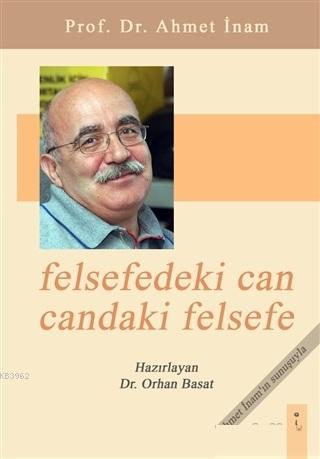 Felsefedeki Can Candaki Felsefe - Orhan Basat | Yeni ve İkinci El Ucuz