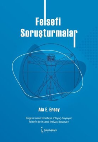 Felsefi Soruşturmalar - Ala E. Ersoy | Yeni ve İkinci El Ucuz Kitabın 