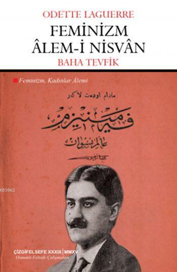 Feminizm Âlem-i Nisvân - Odette Laguerre | Yeni ve İkinci El Ucuz Kita