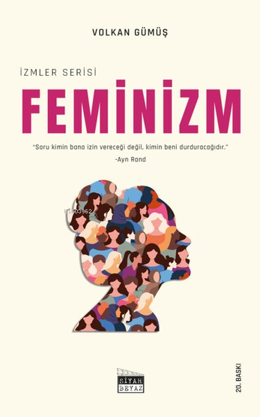 Feminizm - Volkan Gümüş | Yeni ve İkinci El Ucuz Kitabın Adresi