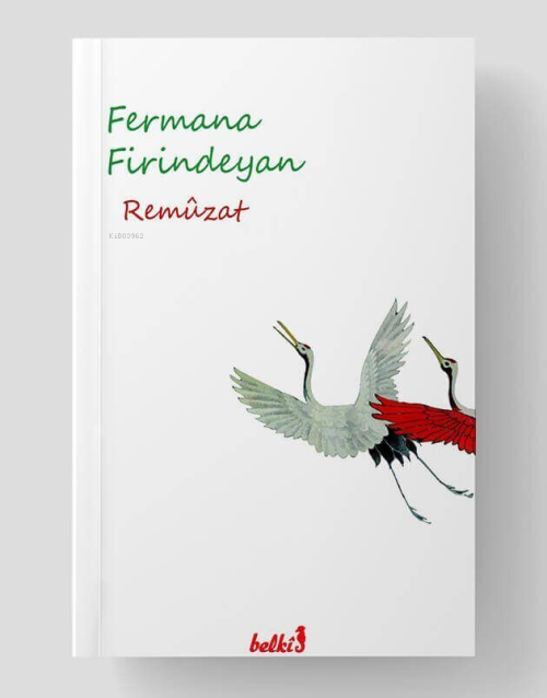 Fermana Firindeyan - Remüzat | Yeni ve İkinci El Ucuz Kitabın Adresi