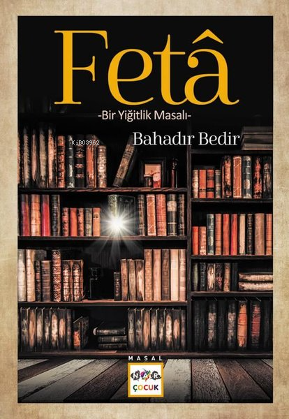 Feta - Bahadır Bedir | Yeni ve İkinci El Ucuz Kitabın Adresi