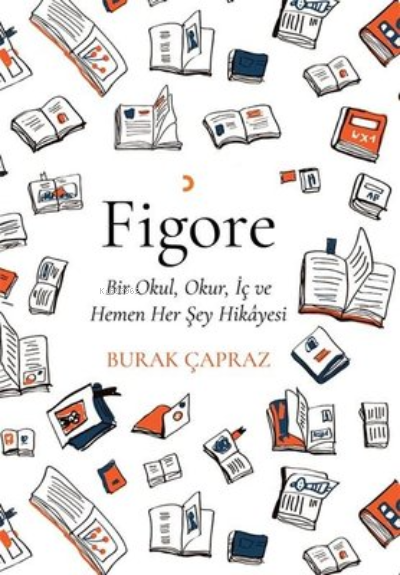 Figore - Burak Çapraz | Yeni ve İkinci El Ucuz Kitabın Adresi