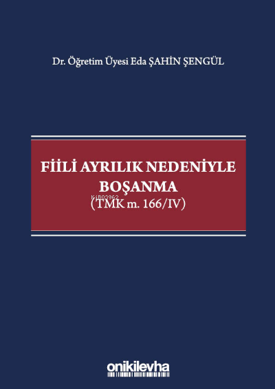 Fiili Ayrılık Nedeniyle Boşanma - Eda Şahin Şengül | Yeni ve İkinci El