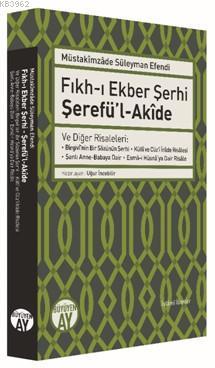 Fıkh-ı Ekber Şerhi Şerefü'l-Akîde - Müstakimzade Süleyman Efendi | Yen