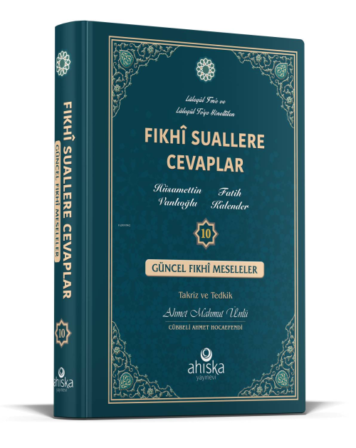 Fıkhi Suallere Cevaplar 10. Cilt - Hüsamettin Vanlıoğlu | Yeni ve İkin